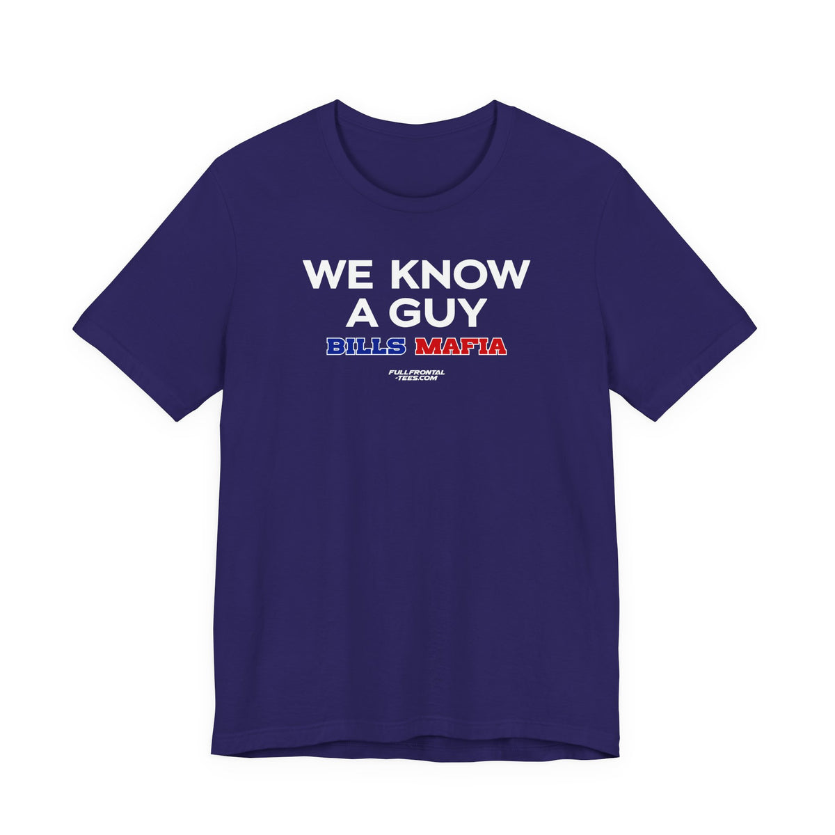 WE KNOW A GUY Buffalo Funny Mafia T-Shirt Sports Humor Buffalo Bills Fan Tee