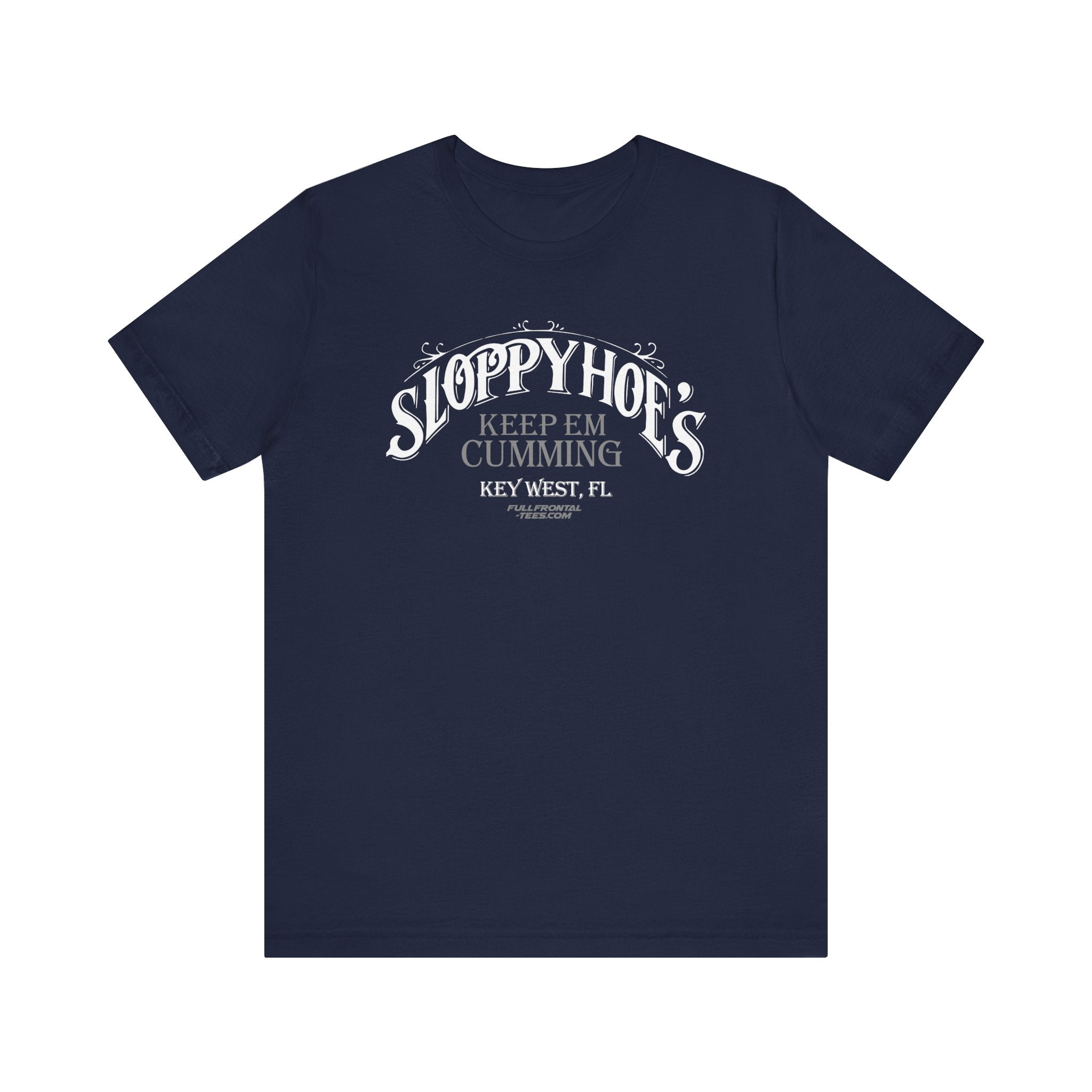 SLOPPY HOES Keep Em Cumming KEY WEST Jersey Short Sleeve T Shirt