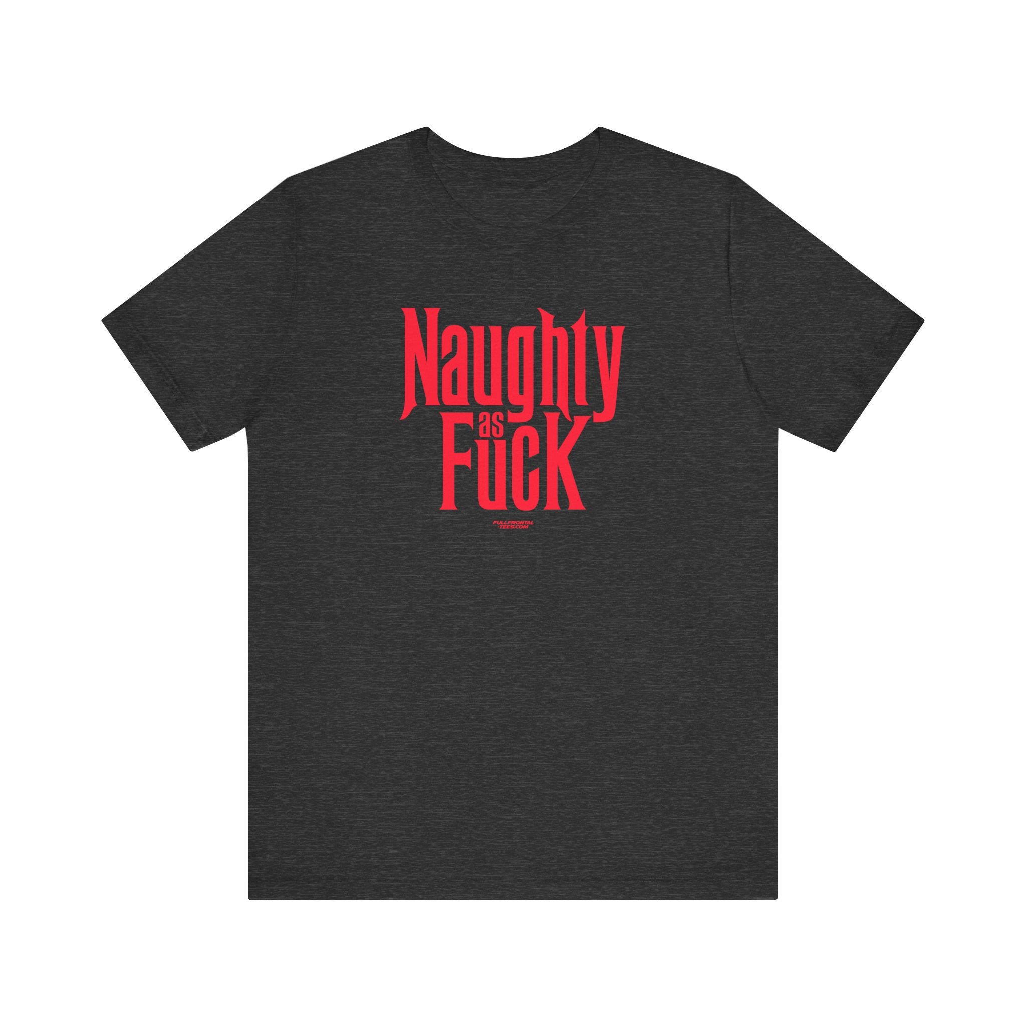 NAUGHTY AS FUCK FUNNY CHRISTMAS HOLIDAY Jersey Short Sleeve T Shirt