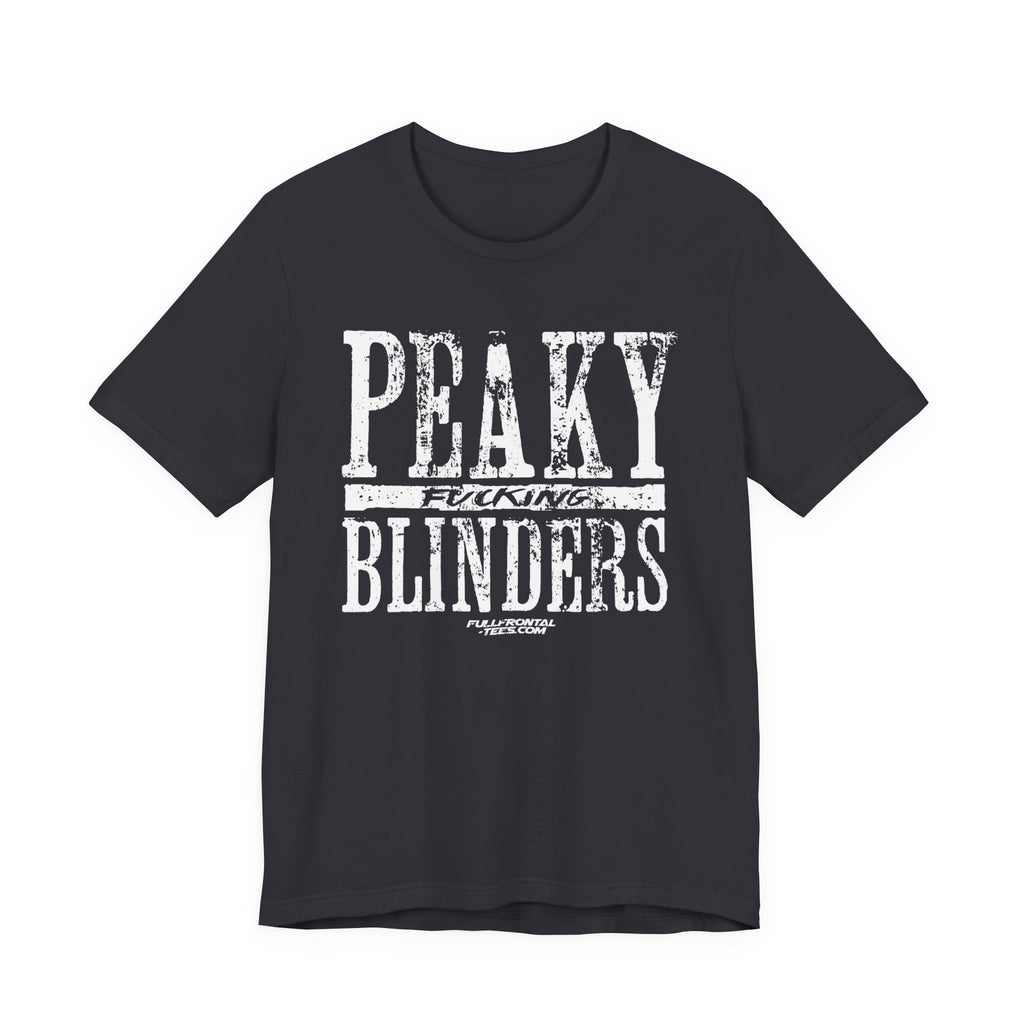 Peaky Fucking Blinders Funny TV Series Netflix Jersey Short Sleeve T Shirt