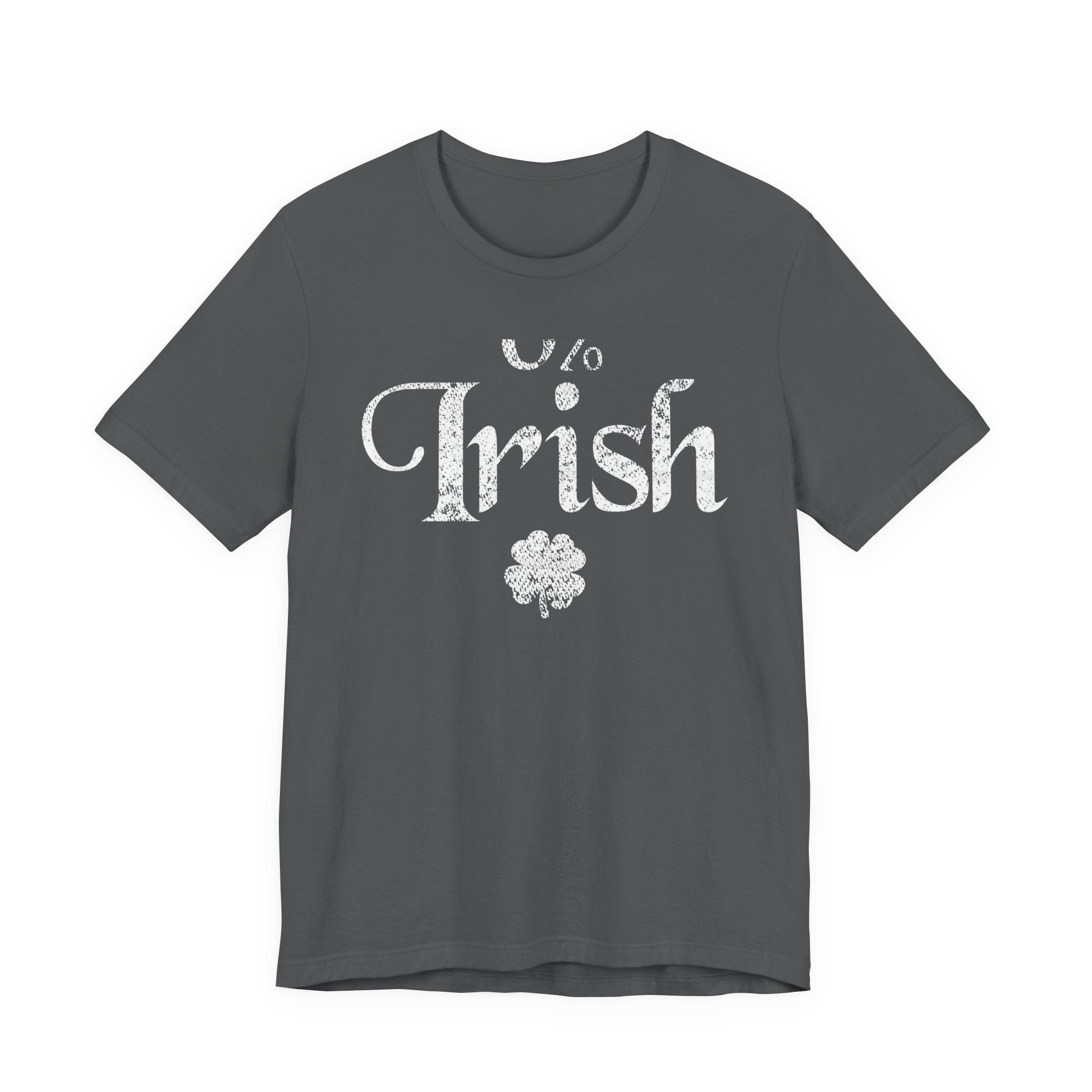 0% Irish Shamrock Funny St Patricks Day Unisex Short Sleeve T-Shirt