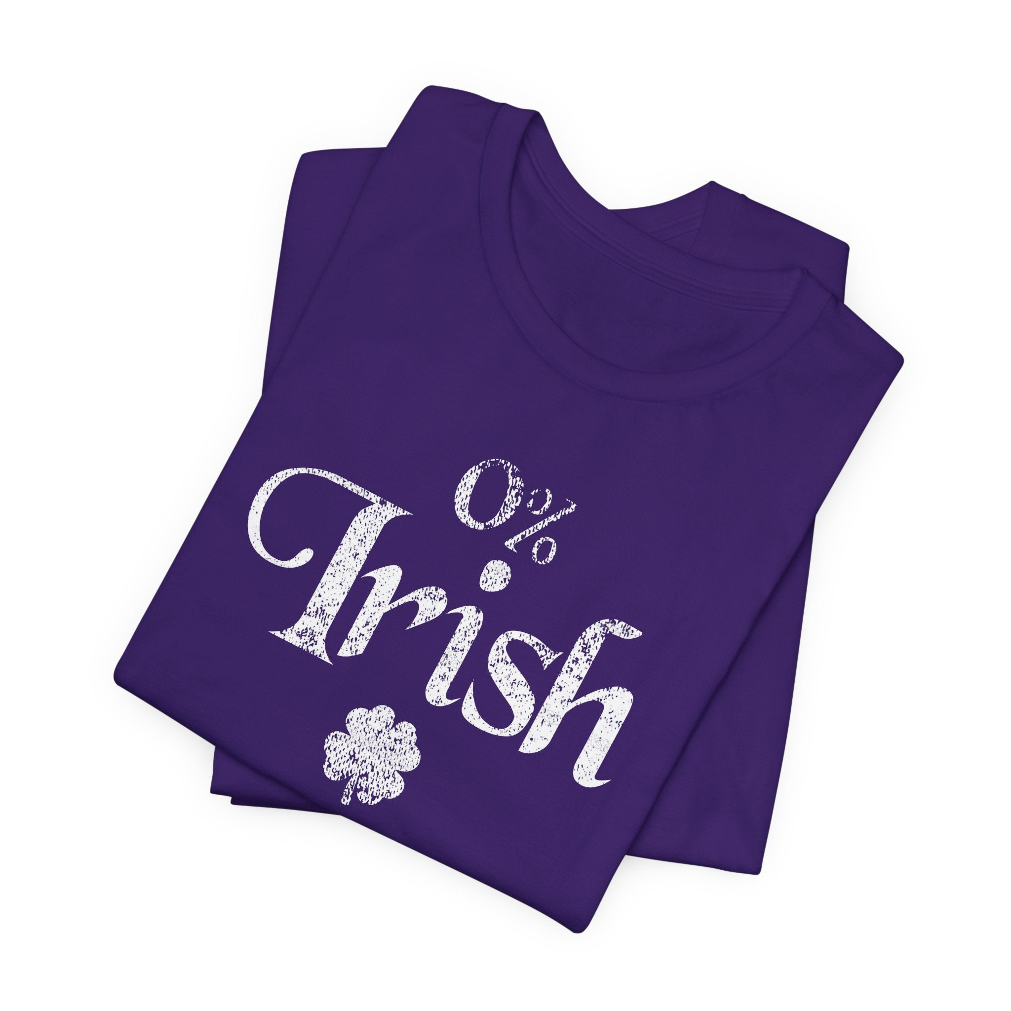 0% Irish Shamrock Funny St Patricks Day Unisex Short Sleeve T-Shirt