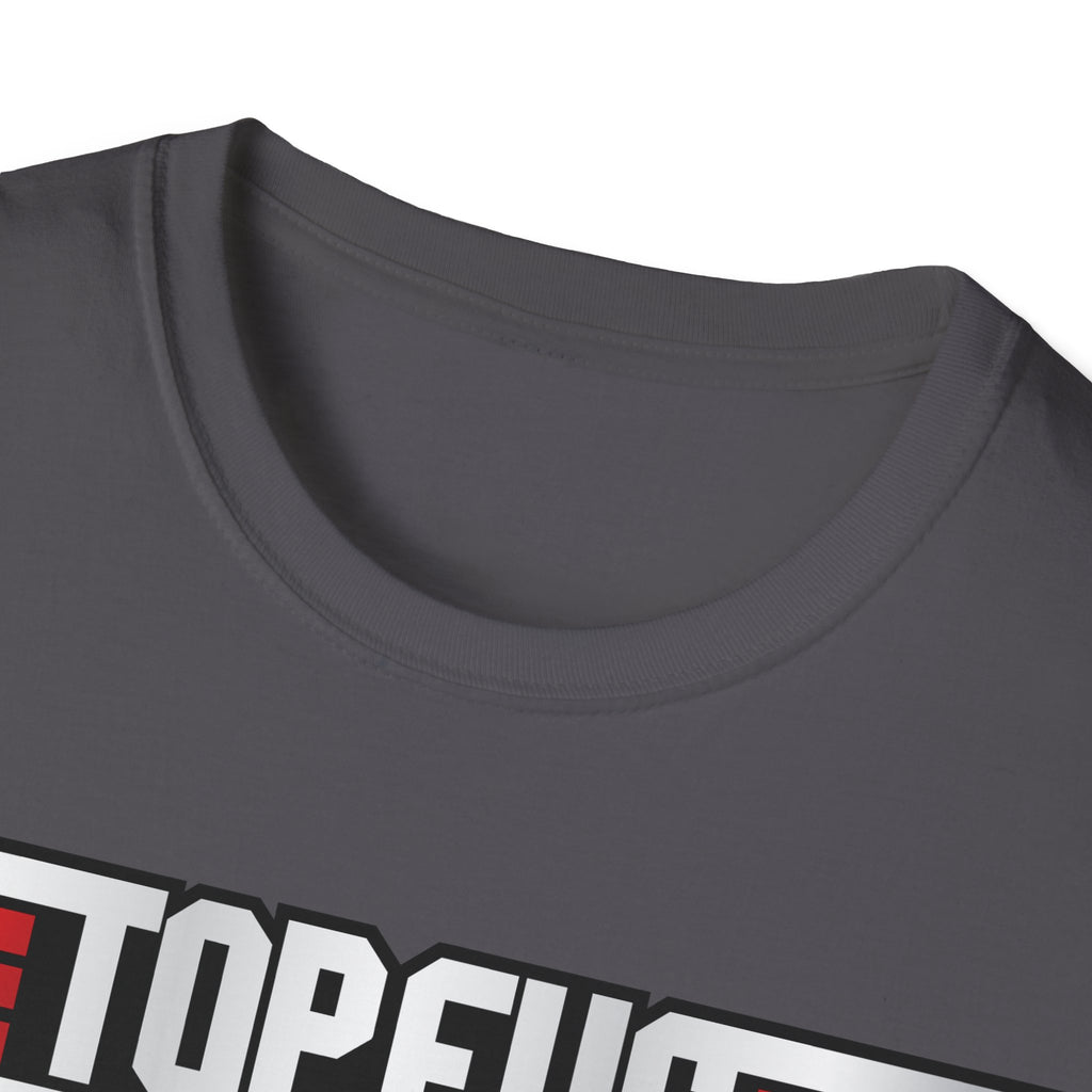 TOP FUC Funny Patriotic TOP GUN Movie Unisex Softstyle T-Shirt