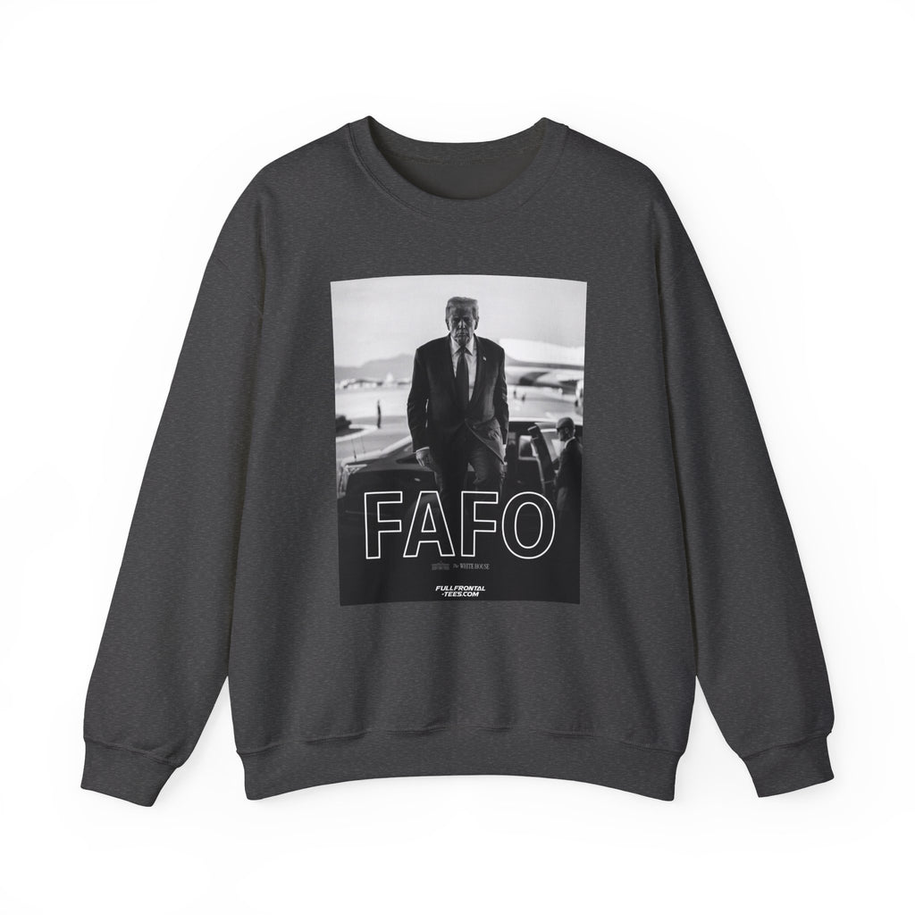 FAFO FAFO TRUMP Fuck Around Find Out Photo Graphic Sweatshirt | Black & White Portrait Crewneck