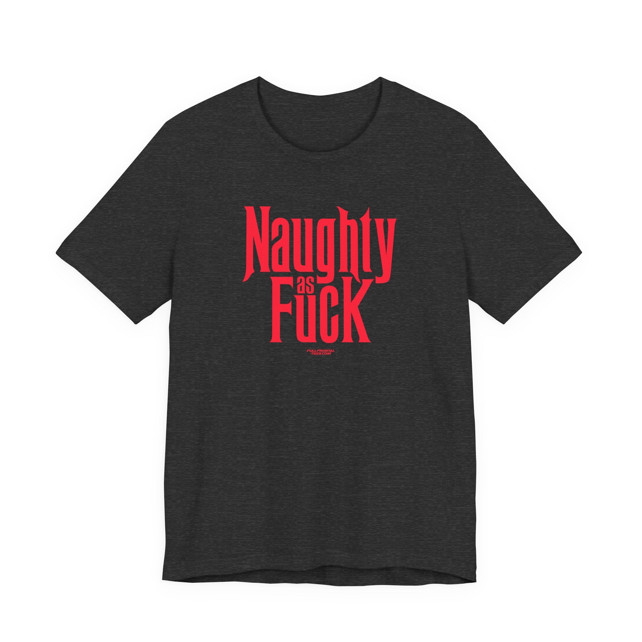 NAUGHTY AS FUCK FUNNY CHRISTMAS HOLIDAY Jersey Short Sleeve T Shirt