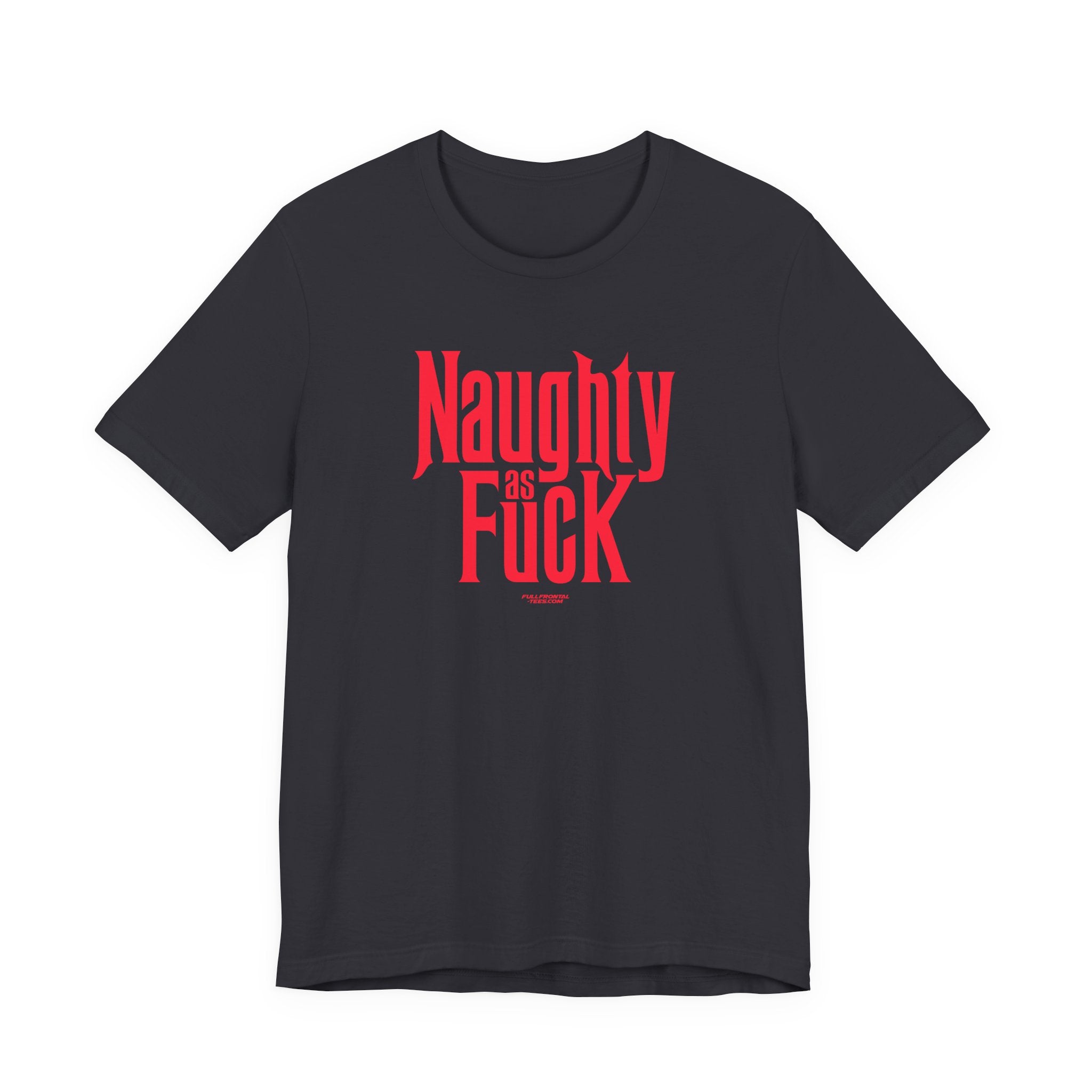 NAUGHTY AS FUCK FUNNY CHRISTMAS HOLIDAY Jersey Short Sleeve T Shirt
