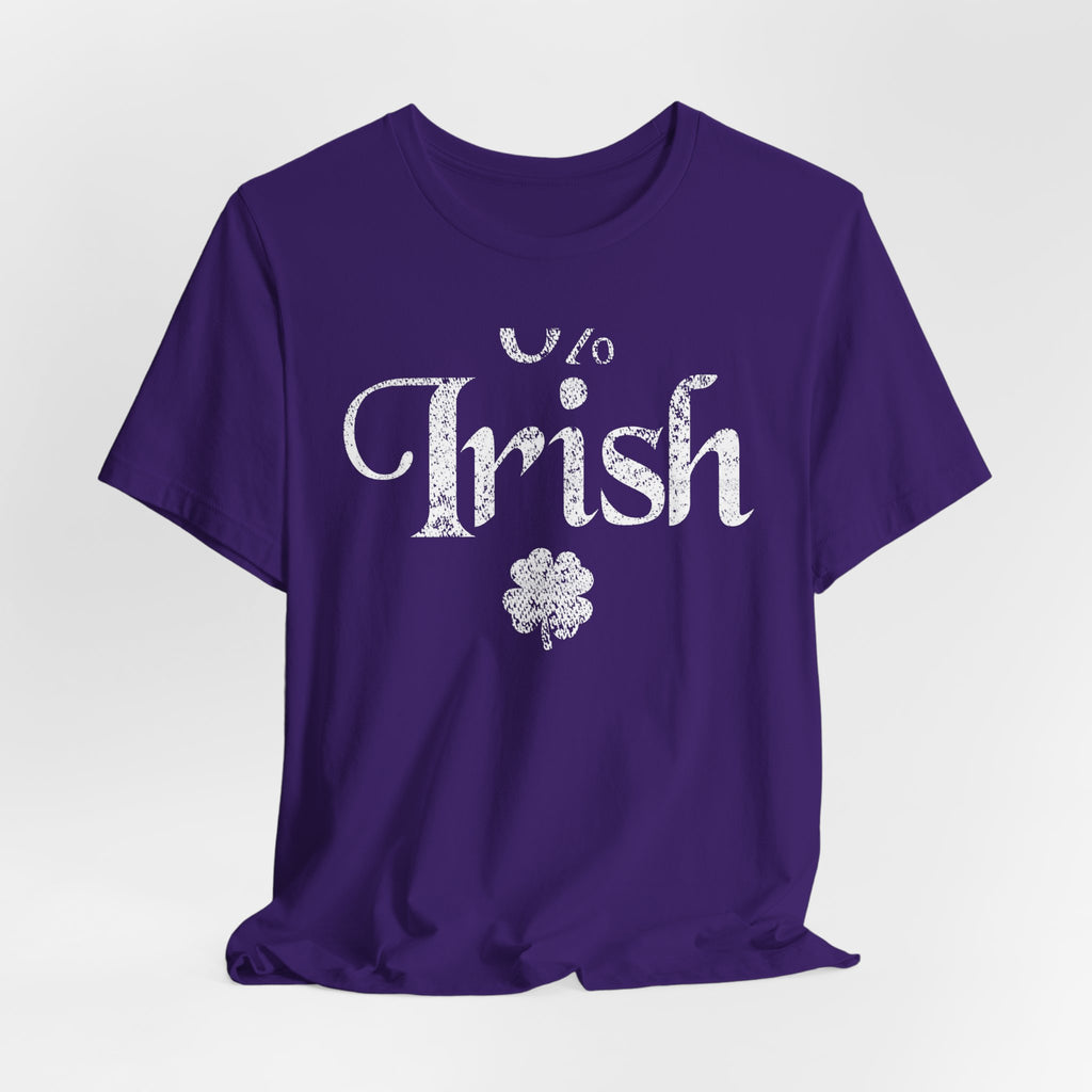 0% Irish Shamrock Funny St Patricks Day Unisex Short Sleeve T-Shirt