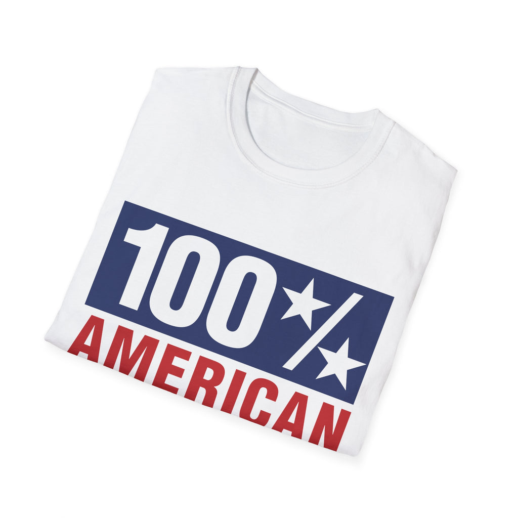 100% AMERICAN USA 4th July Patriotic Party Fun Unisex Softstyle T-Shirt