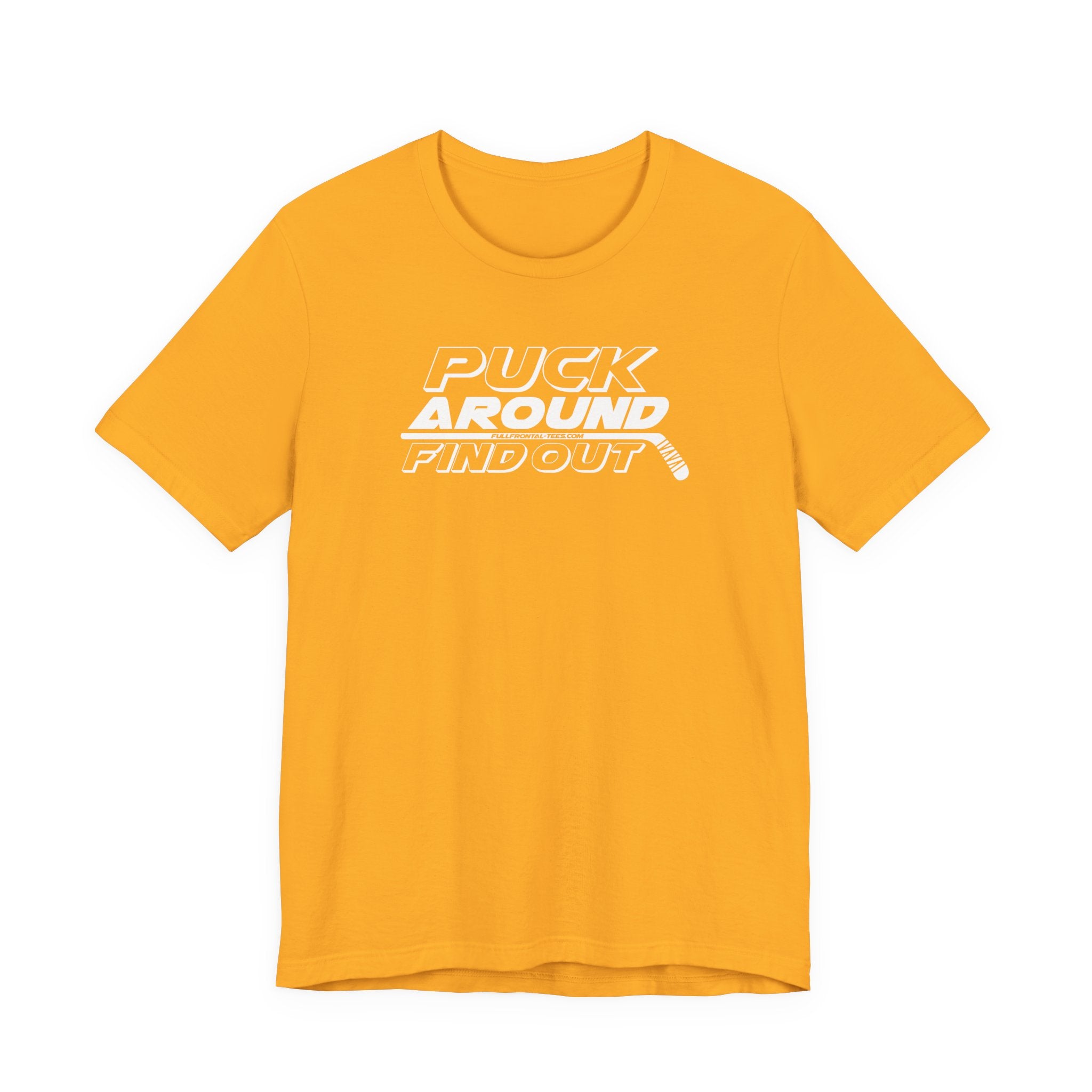 Puck Around Find Out Tee | Funny Hockey Phrase Dirty Adult Fan Dad Father Gift