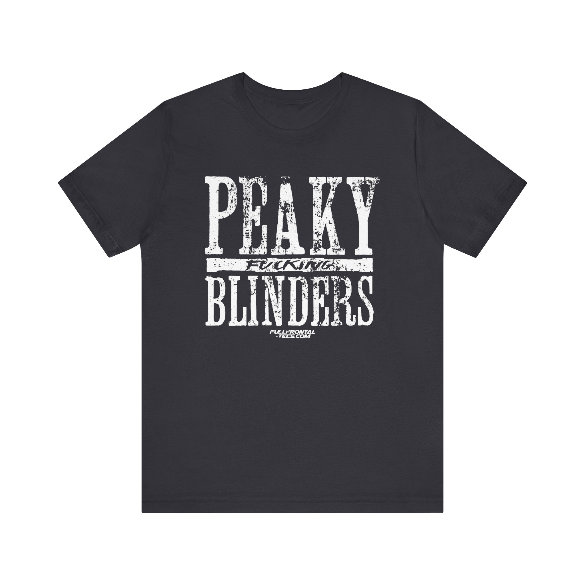 Peaky Fucking Blinders Funny TV Series Netflix Jersey Short Sleeve T Shirt