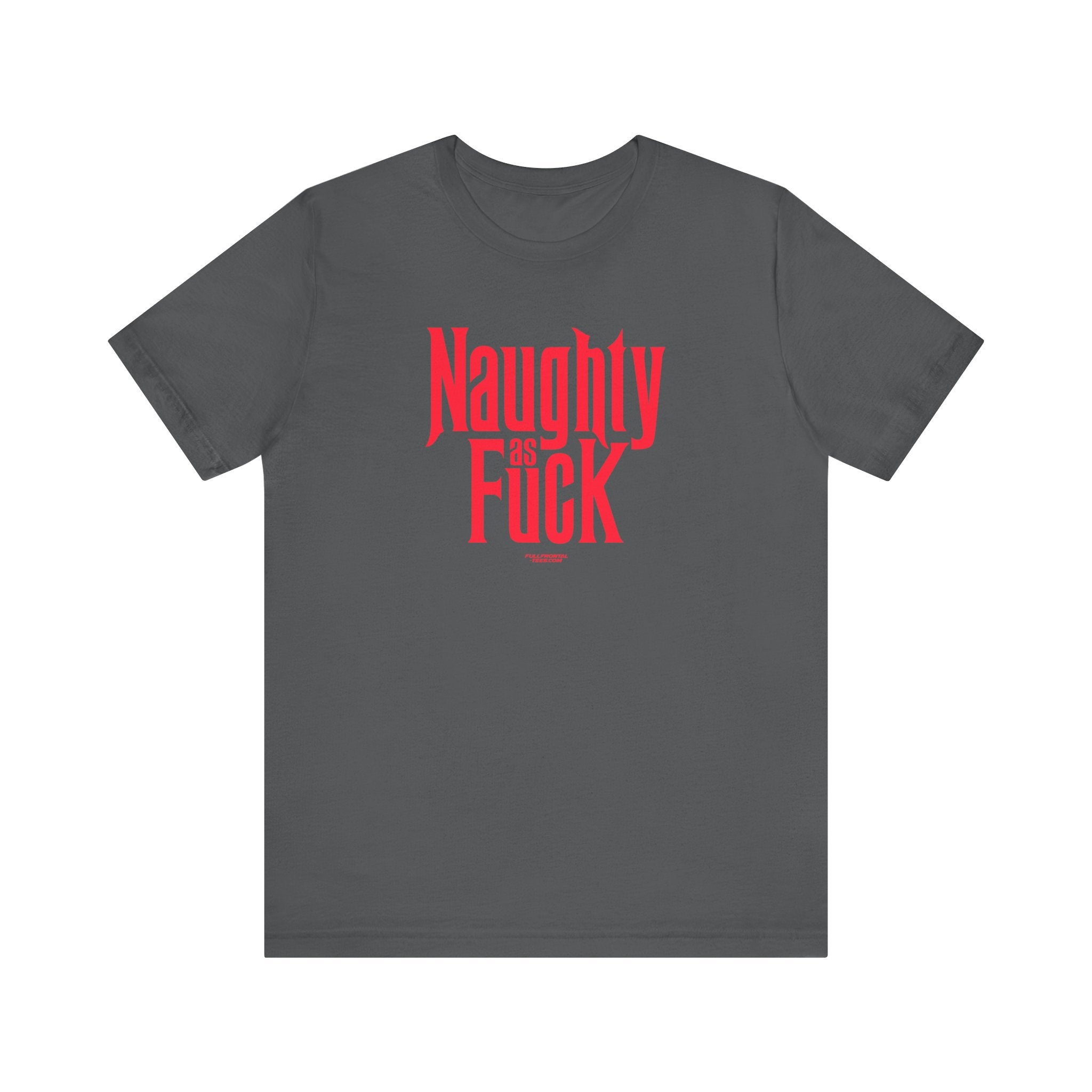 NAUGHTY AS FUCK FUNNY CHRISTMAS HOLIDAY Jersey Short Sleeve T Shirt