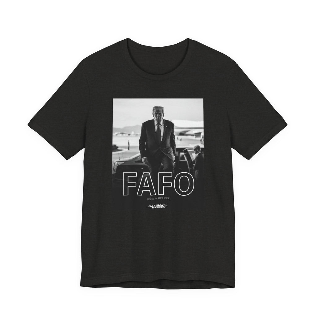 FAFO TRUMP Fuck Around Find Out Funny T-Shirt Short Sleeve Dirty Fathers Day Gift
