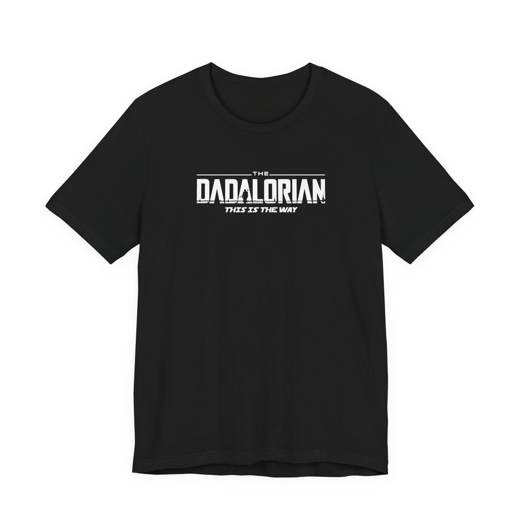Dadalorian This is the Way Funny Adult Fan Dad Father Gift
