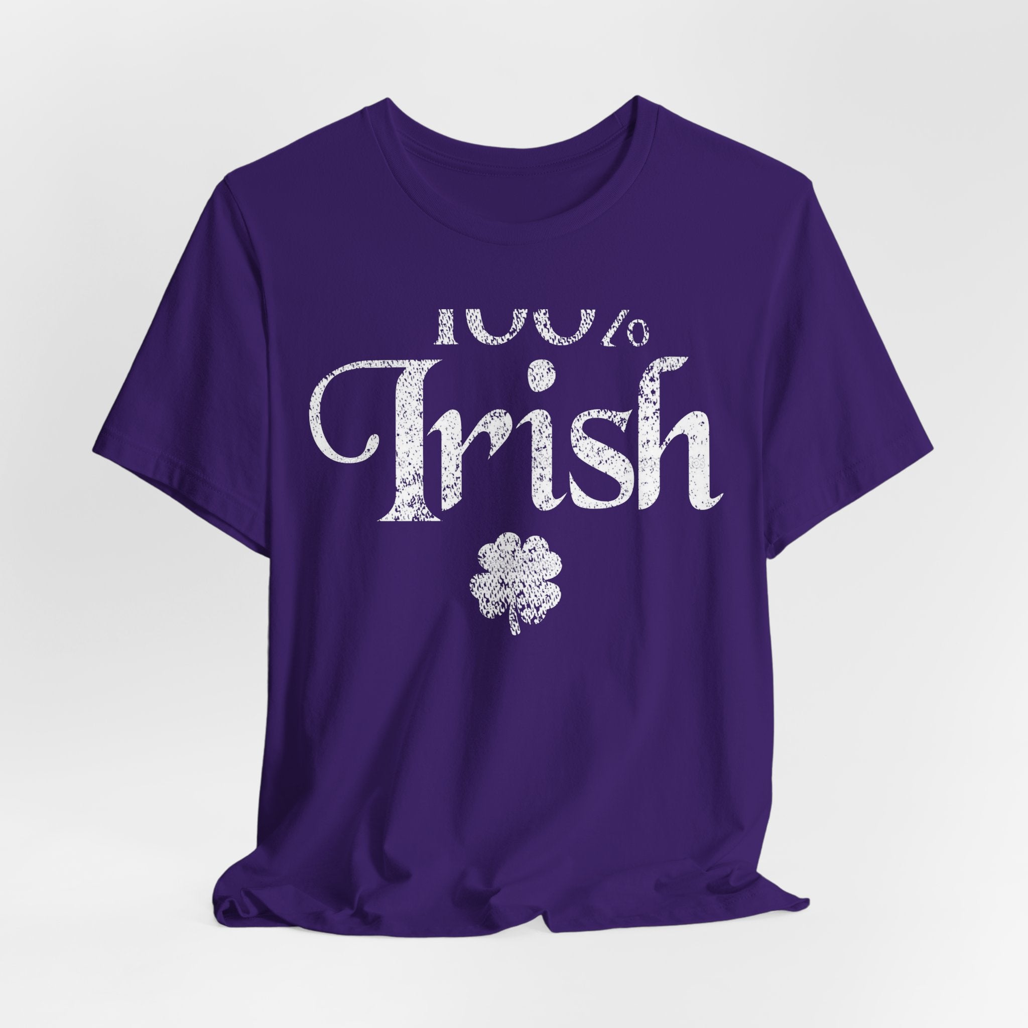 100% Irish Shamrock Funny St Patricks Day Unisex Short Sleeve T-Shirt
