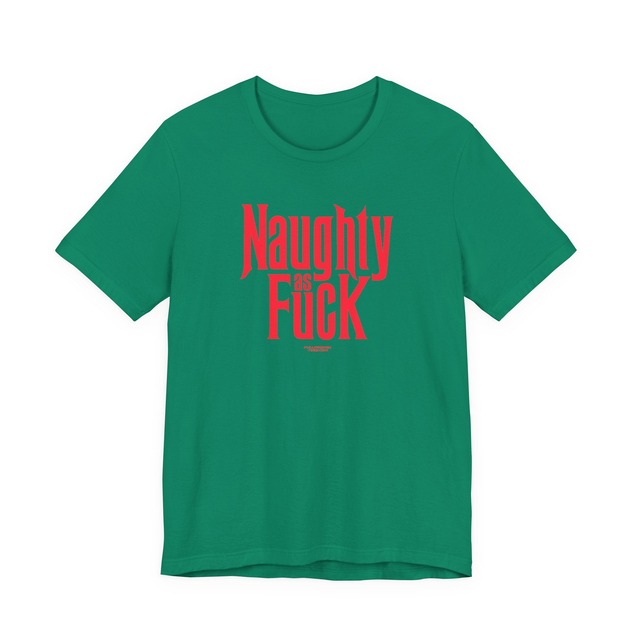 NAUGHTY AS FUCK FUNNY CHRISTMAS HOLIDAY Jersey Short Sleeve T Shirt