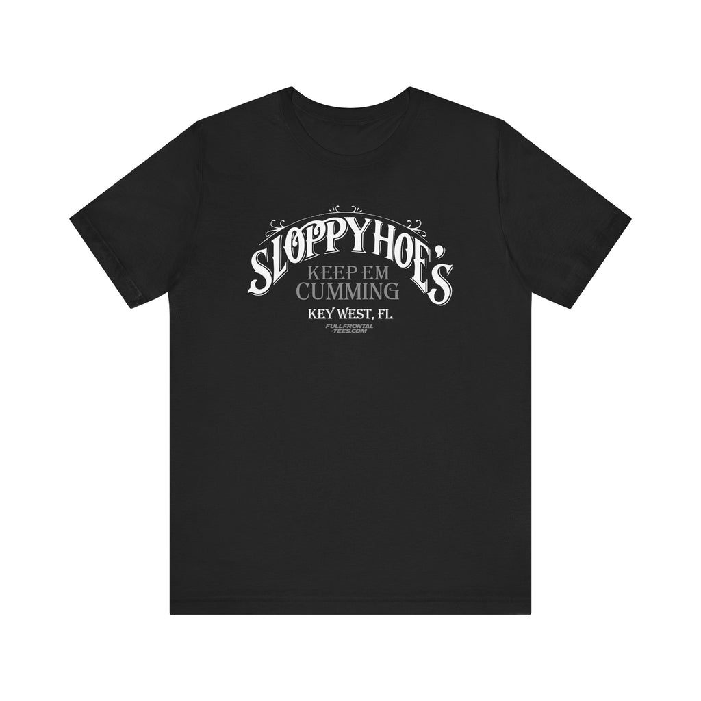 SLOPPY HOES Keep Em Cumming KEY WEST Jersey Short Sleeve T Shirt