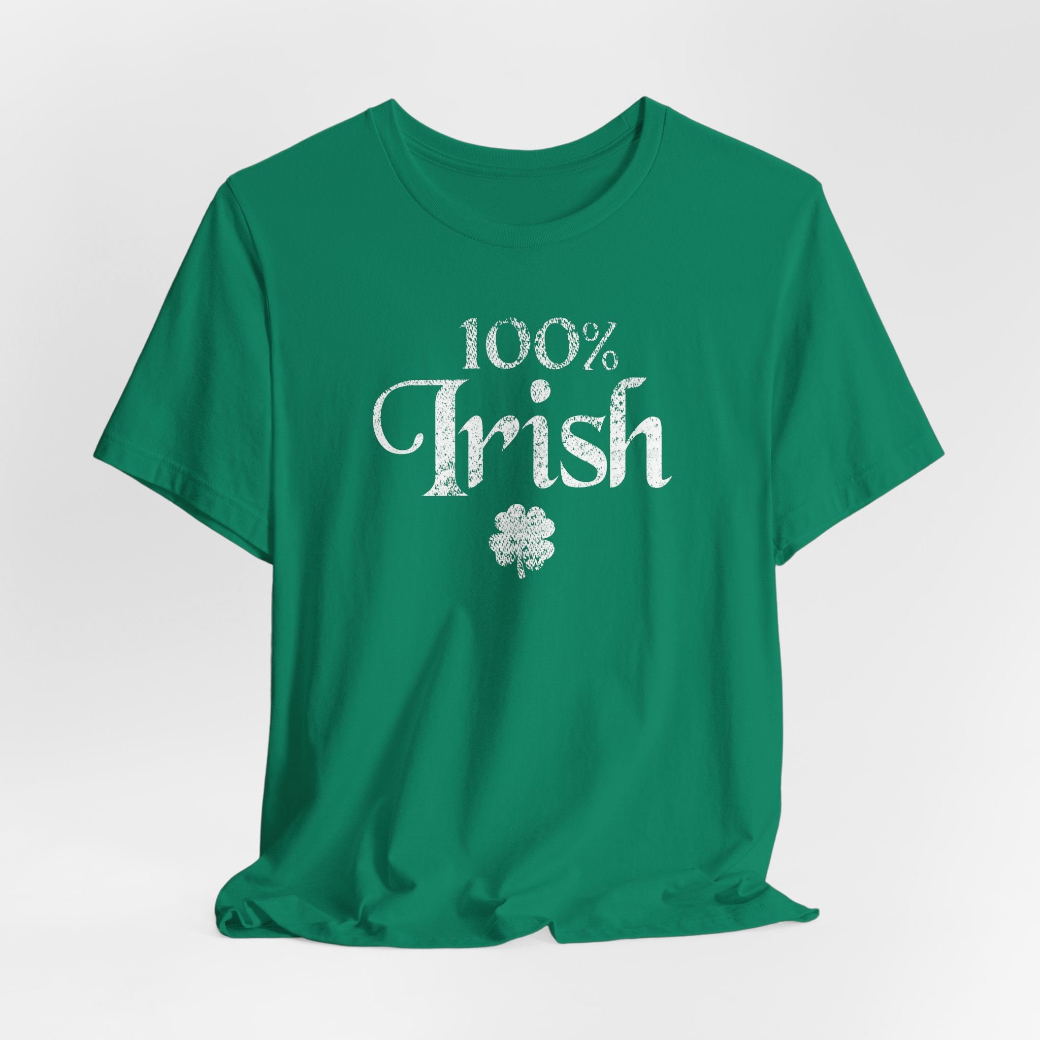 100% Irish Shamrock Funny St Patricks Day Unisex Short Sleeve T-Shirt