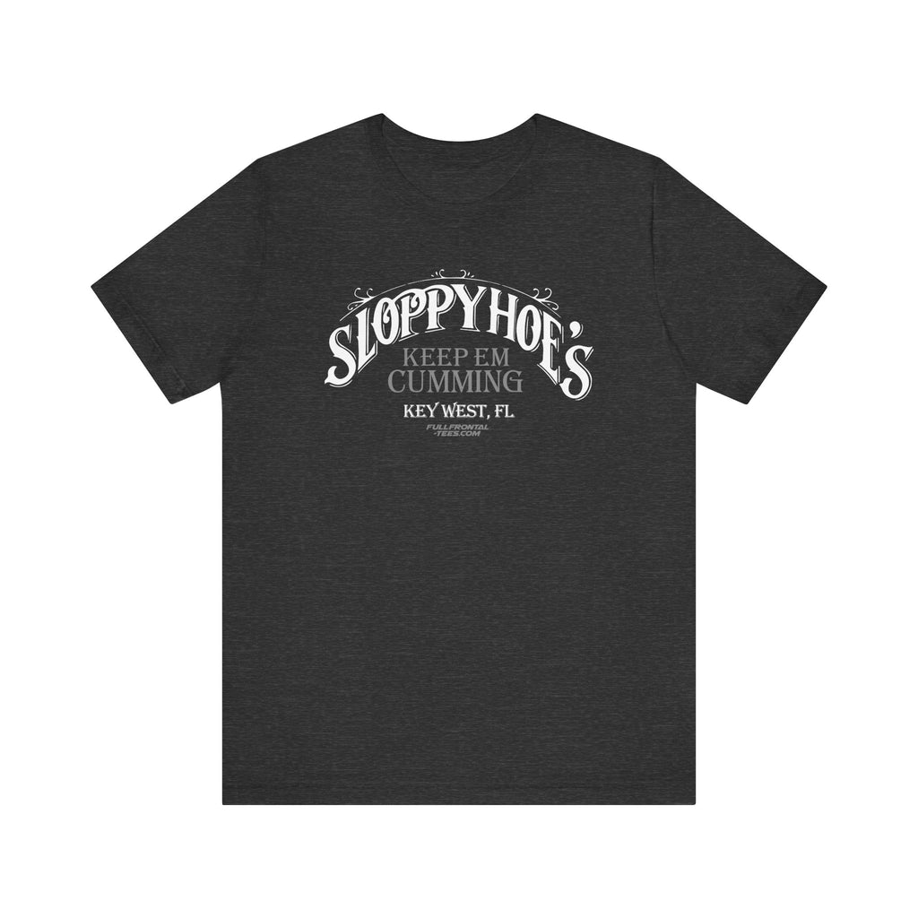 SLOPPY HOES Keep Em Cumming KEY WEST Jersey Short Sleeve T Shirt
